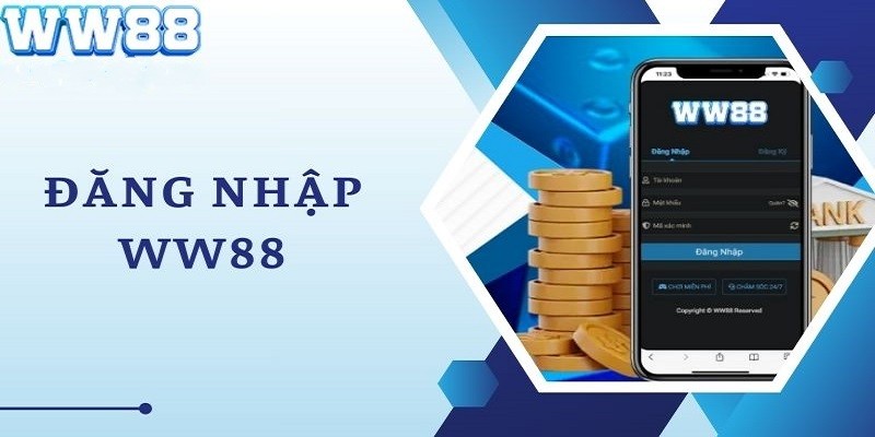 Tham khảo các bước đăng nhập WW88 để truy cập nhanh chóng