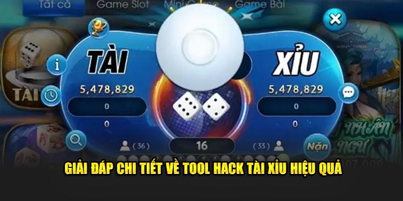 Giải đáp chi tiết về tool hack tài xỉu hiệu quả