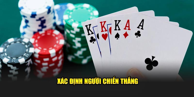 Xác định người chiến thắng